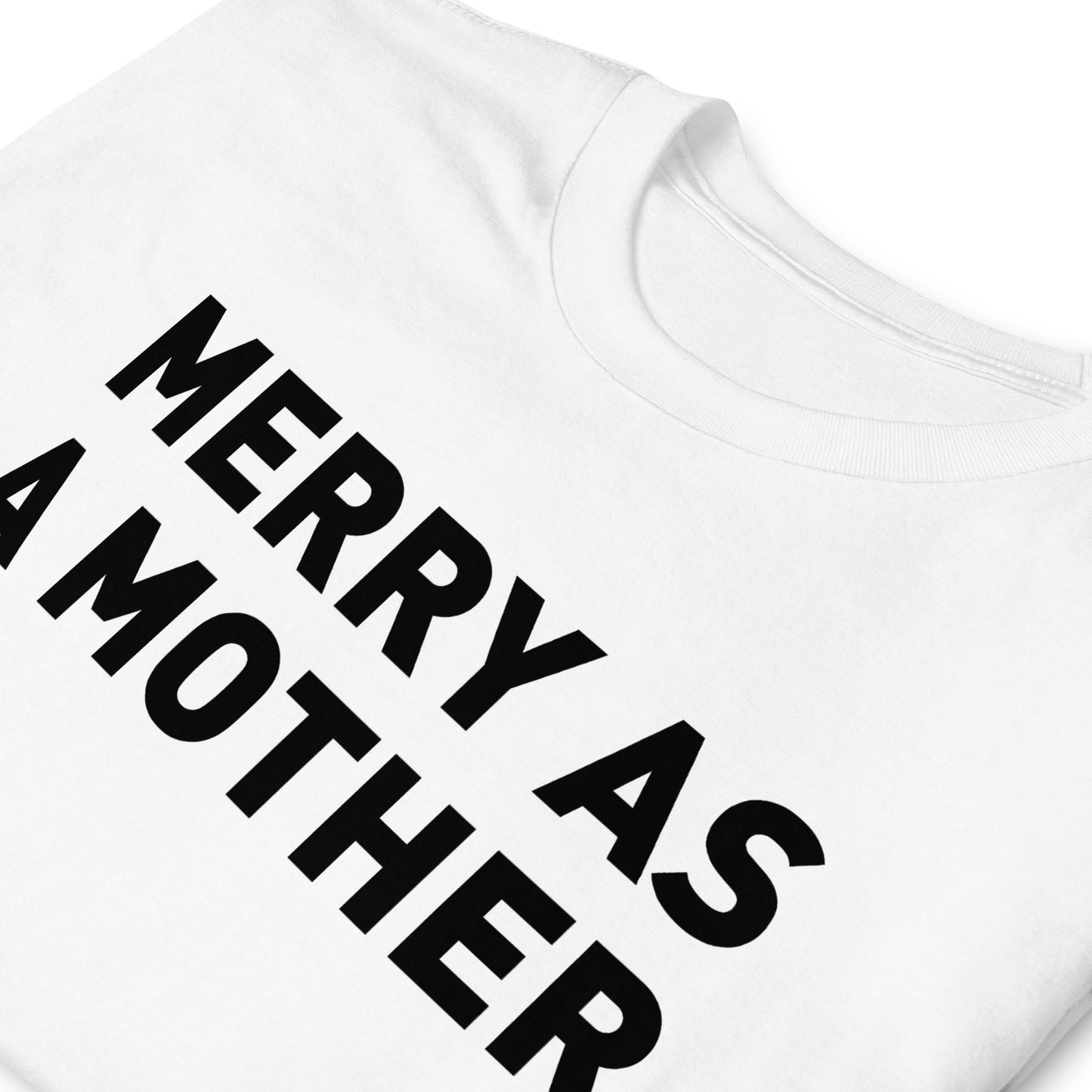 Merry as a Mother Adult Tee