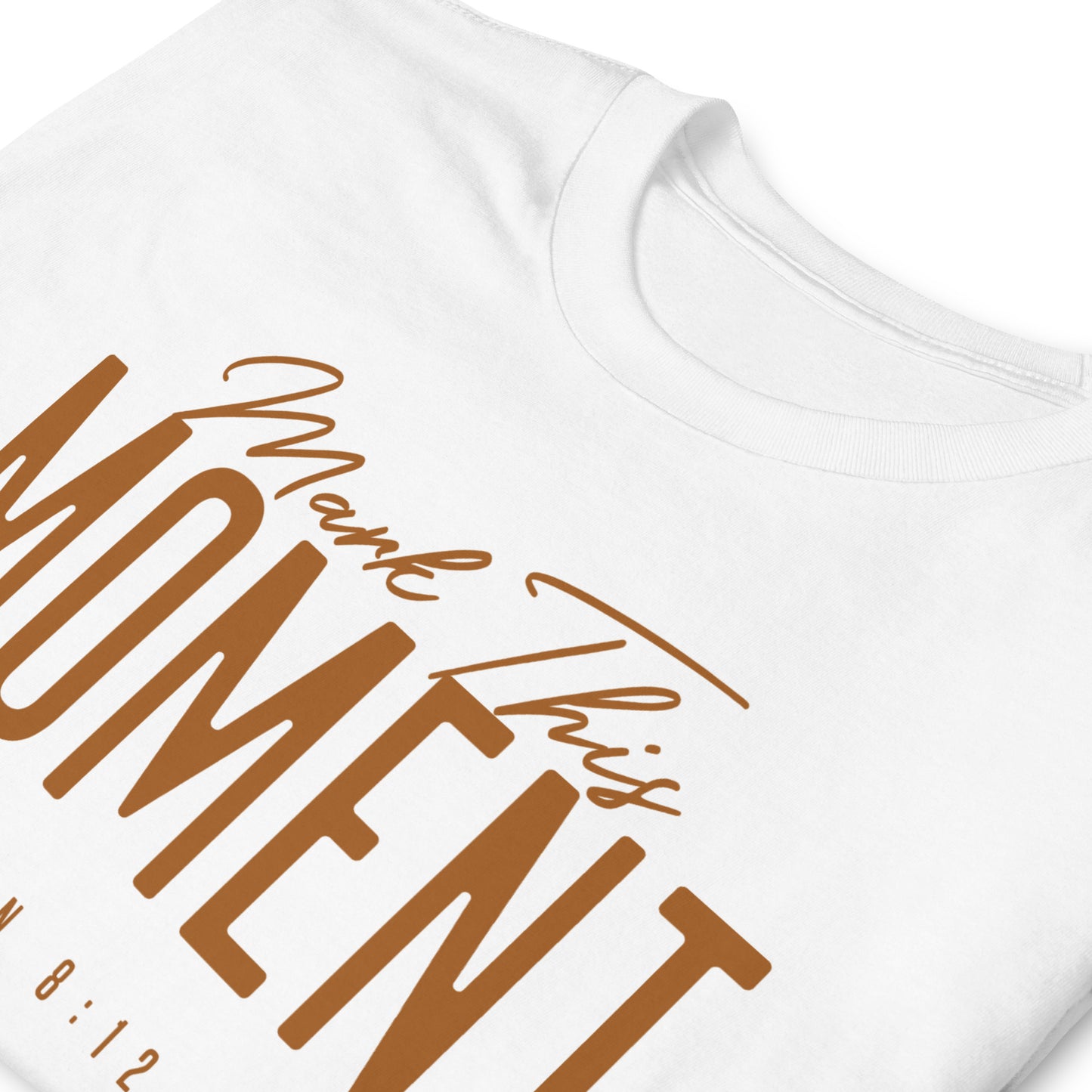 Mark this Moment White Tee