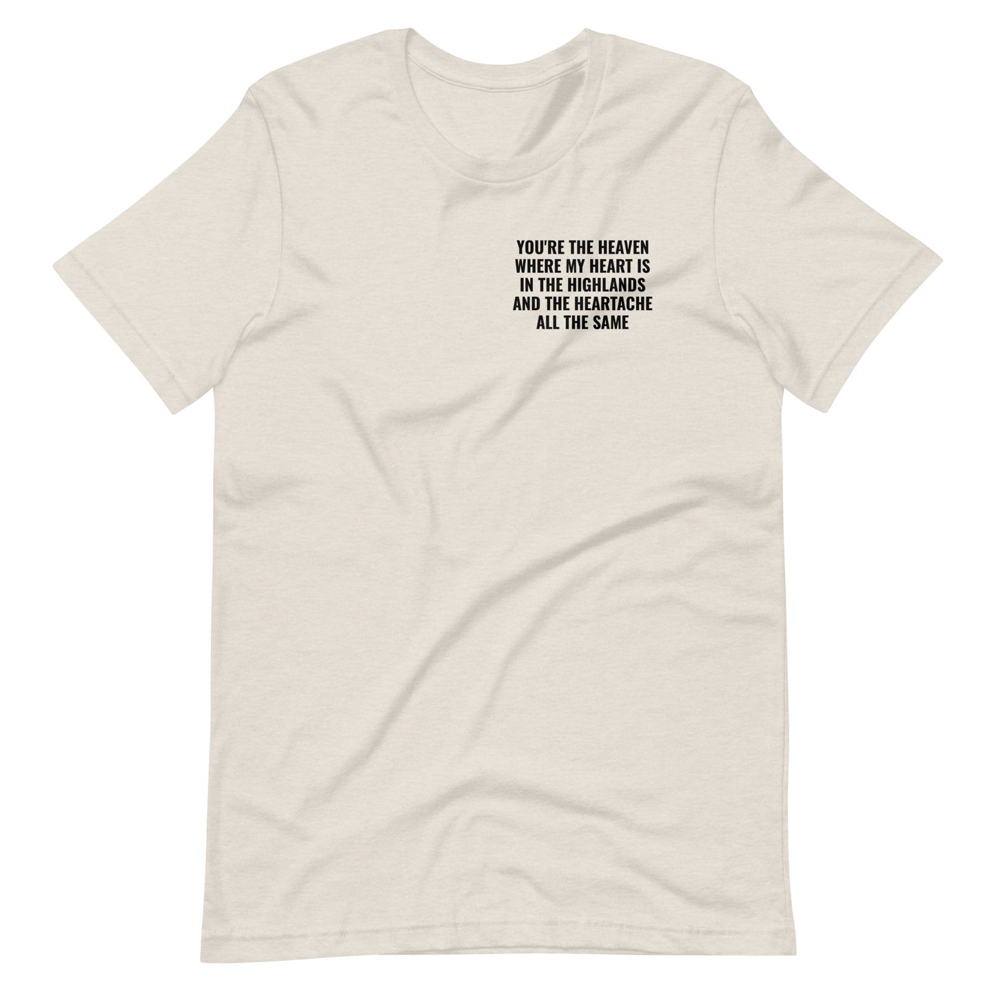 In the Highlands and the Heartache Tee
