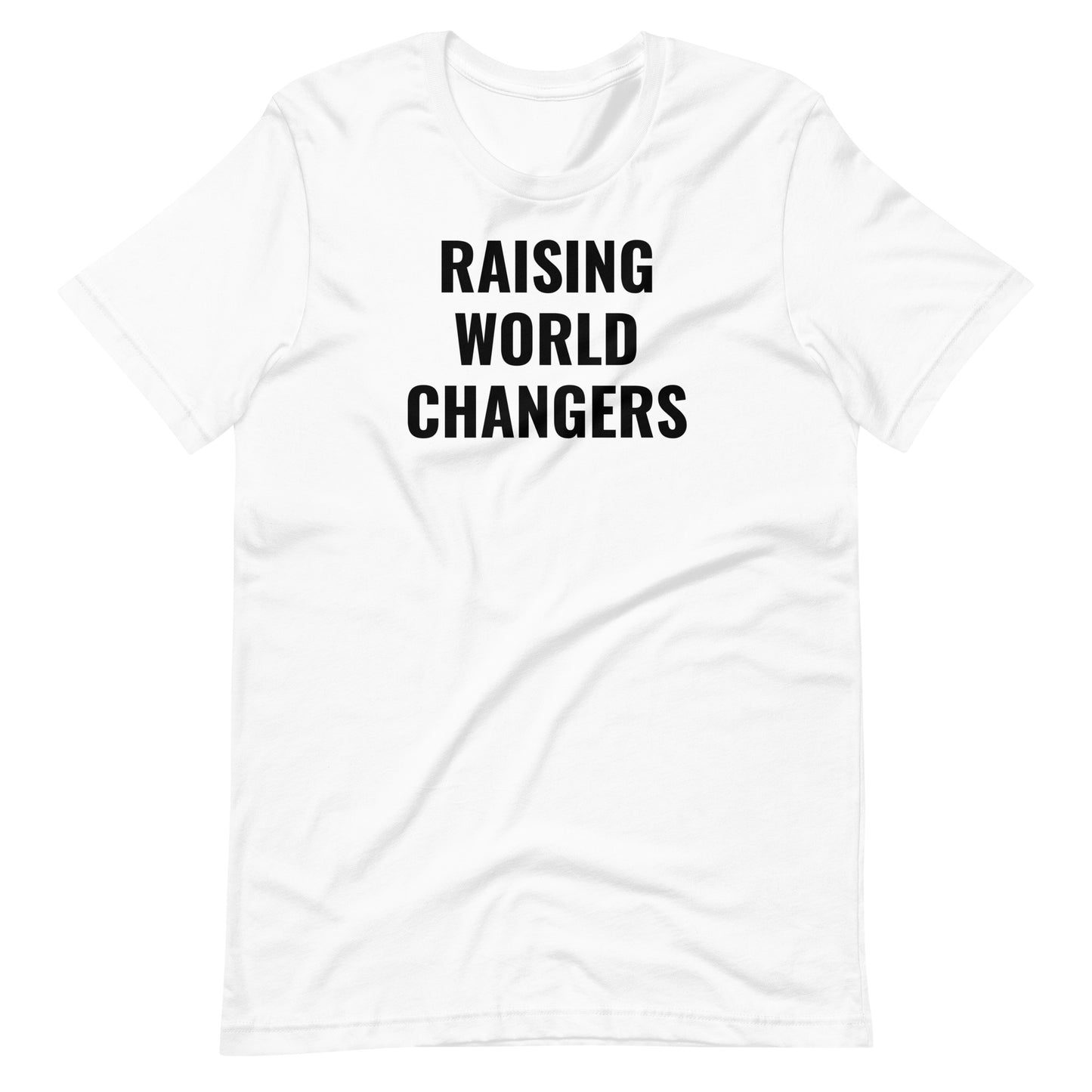 Raising World Changers Adult Tee
