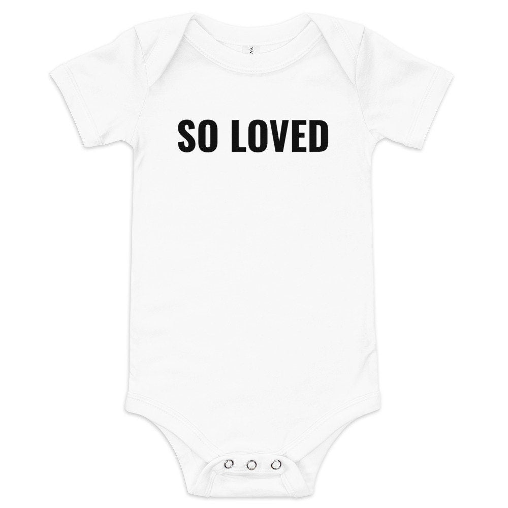 So Loved Onesie
