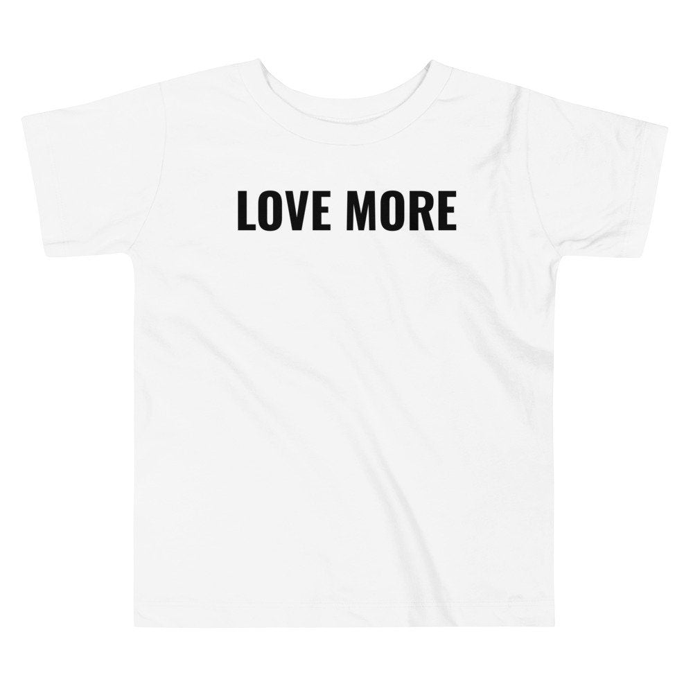 Love More - Toddler