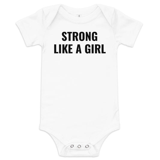 Strong like a Girl Onesie