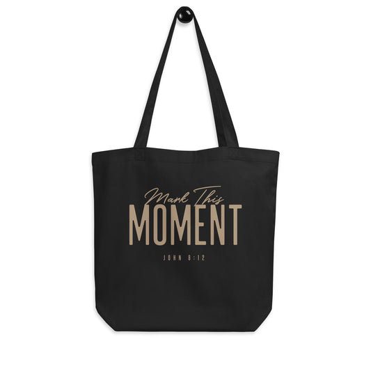Mark this Moment Eco Tote Bag