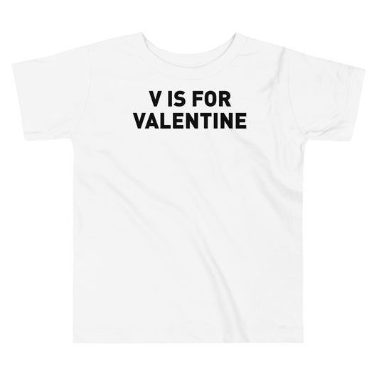 V is For Valentine Toddler Tee