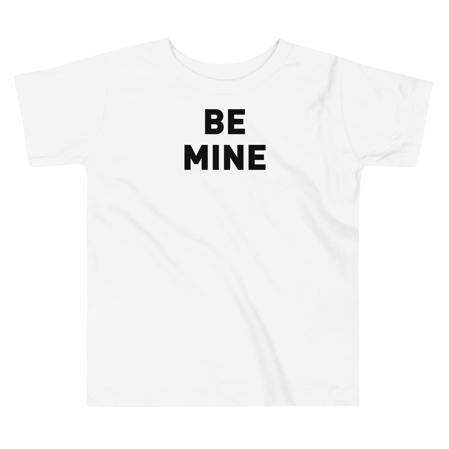 Be Mine Toddler Tee