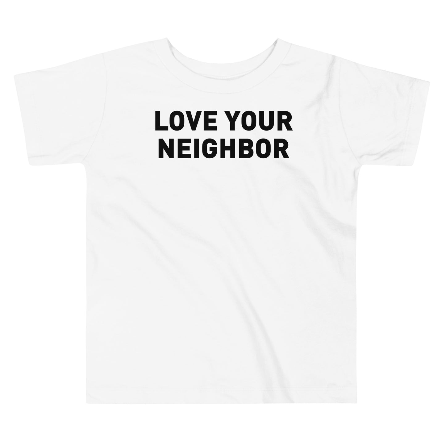 Love Your Neighbor Toddler Tee