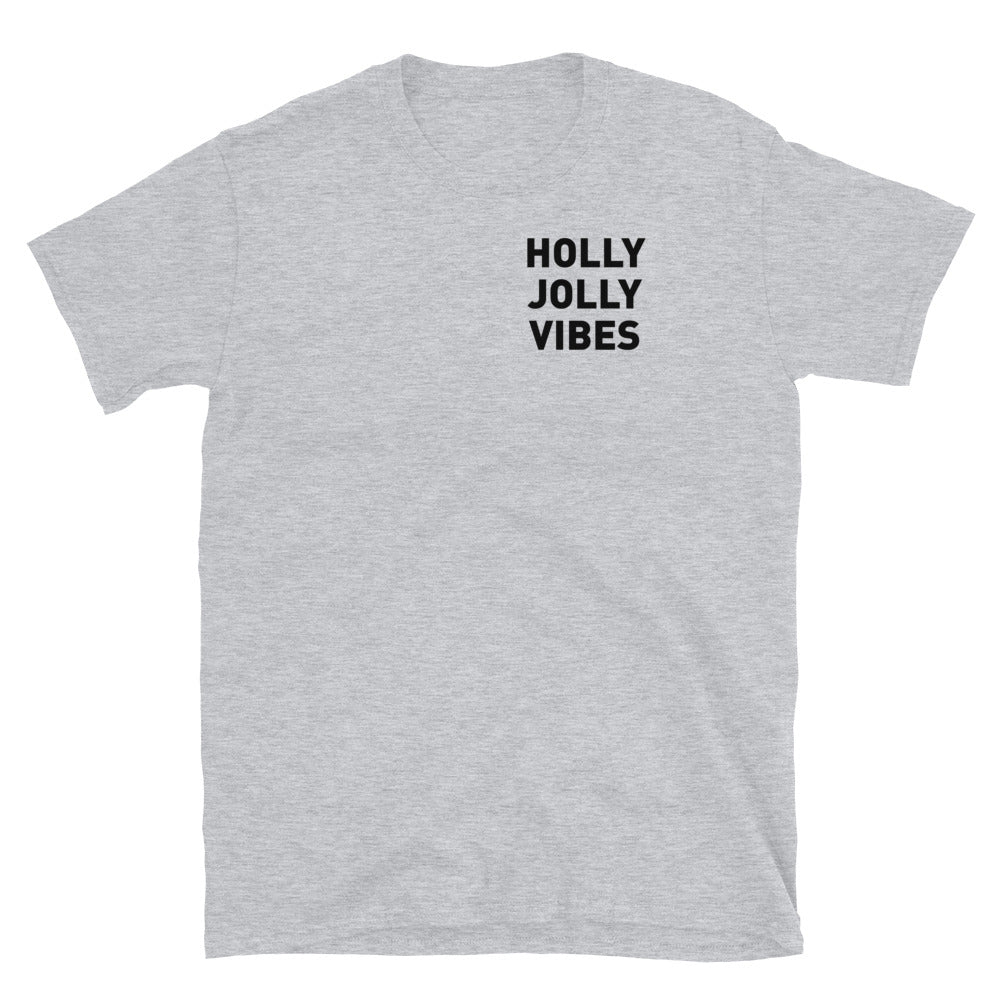 Holly Jolly Vibes Adult Tee