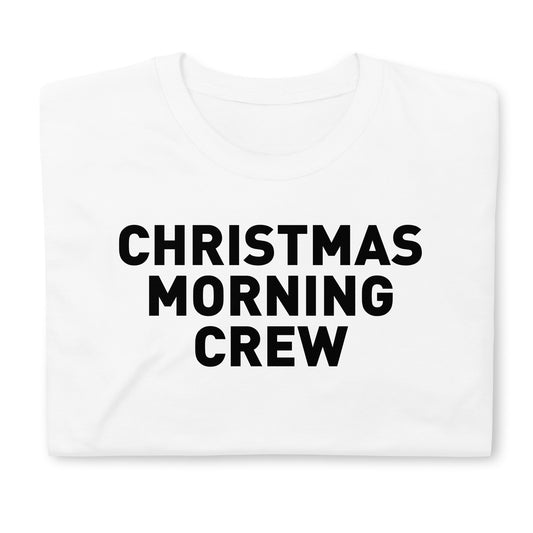 Christmas Morning Crew Adult Tee