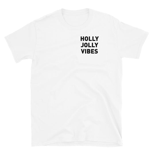 Holly Jolly Vibes Adult Tee