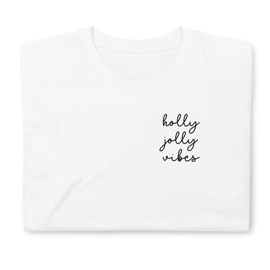 Holly Jolly Vibes Adult Tee 2