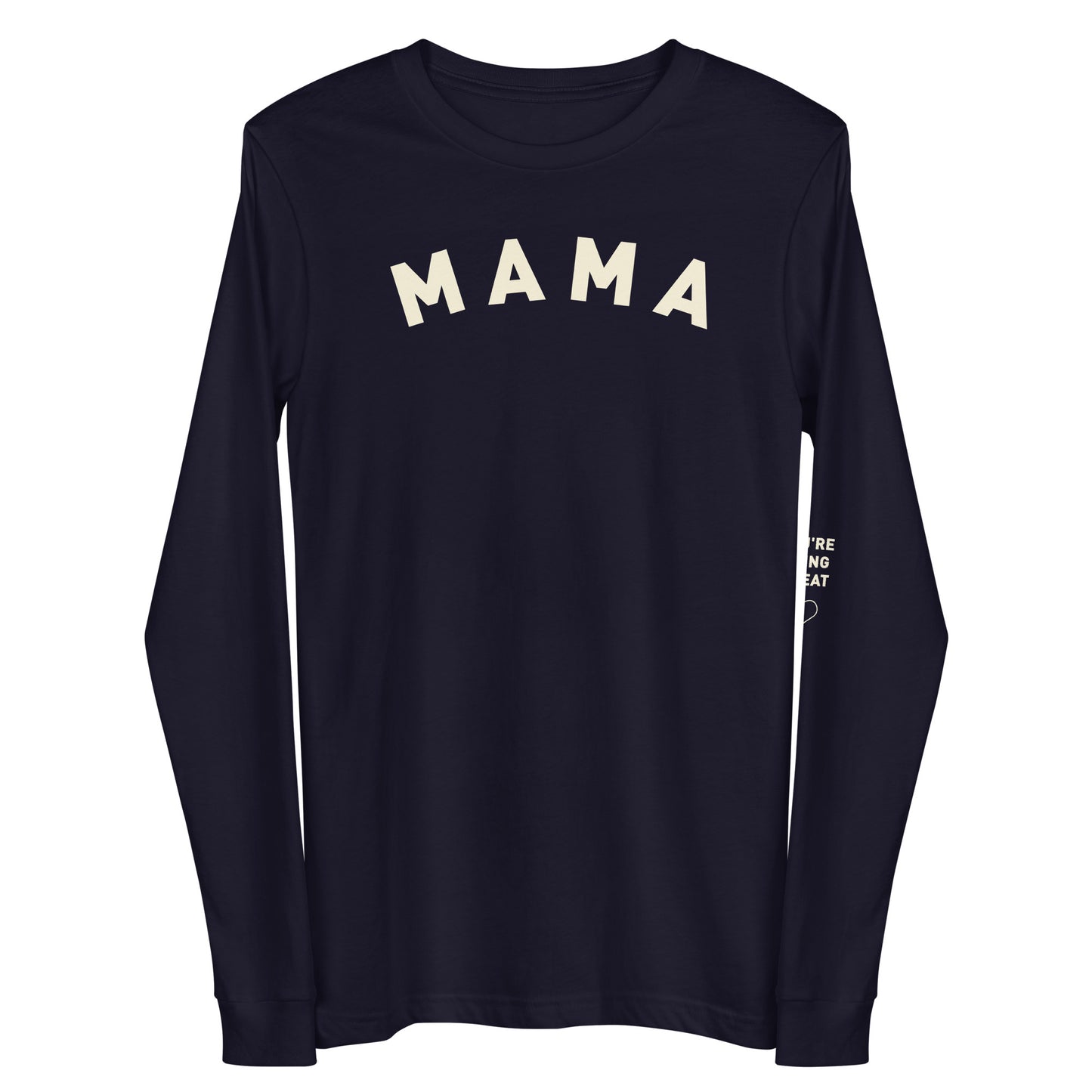 MAMA Sleeve Message Long Sleeve Tee