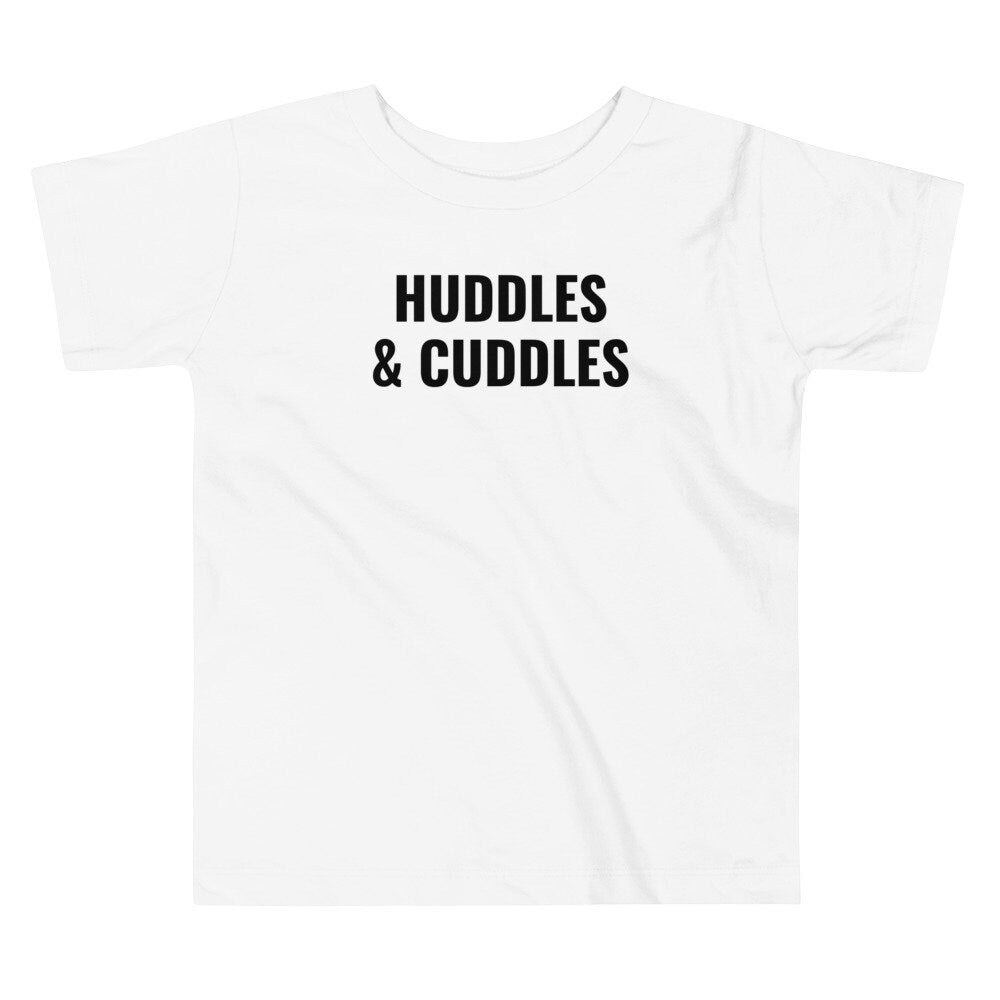 Toddler Huddles and Cuddles Tee