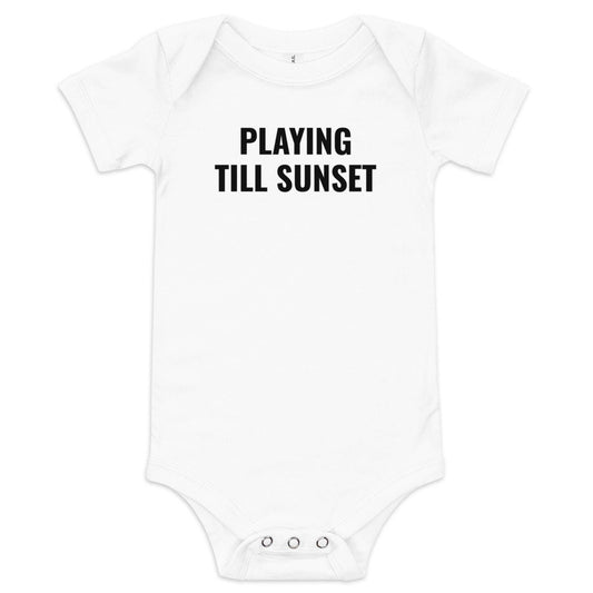 Playing Til Sunset Onesie