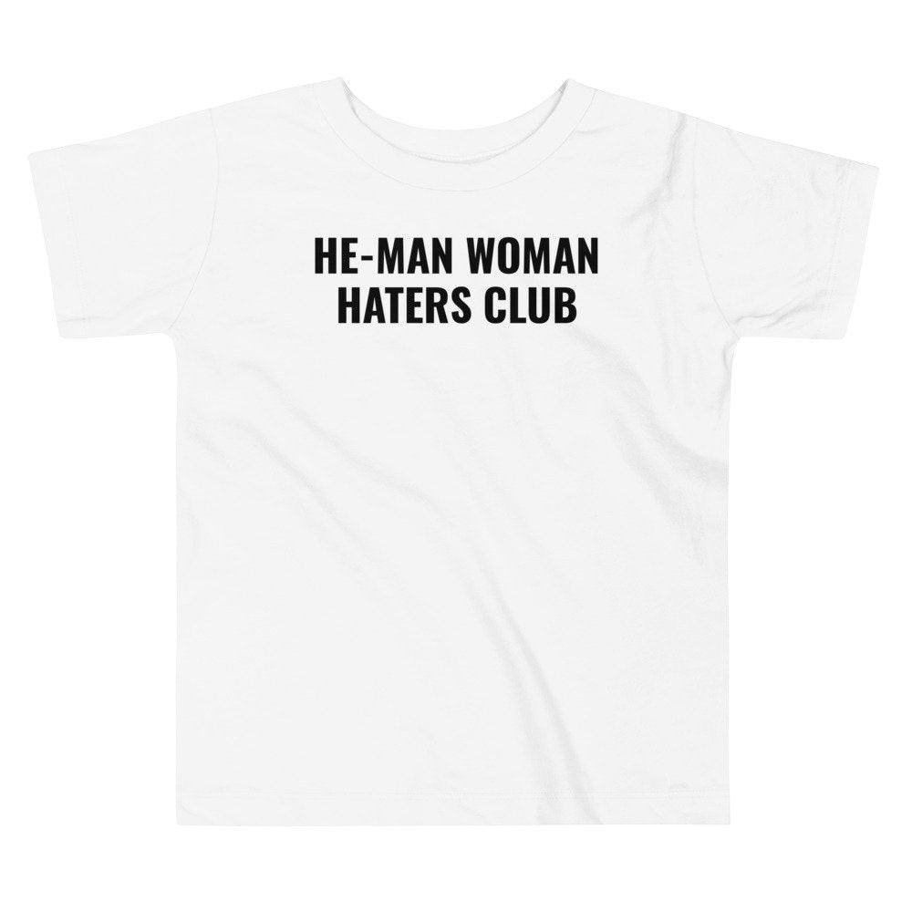 Woman Haters Club - Toddler